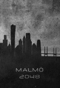 Bokomslag till Malmö 2048: dystopisk stadssilhuett mot grå himmel